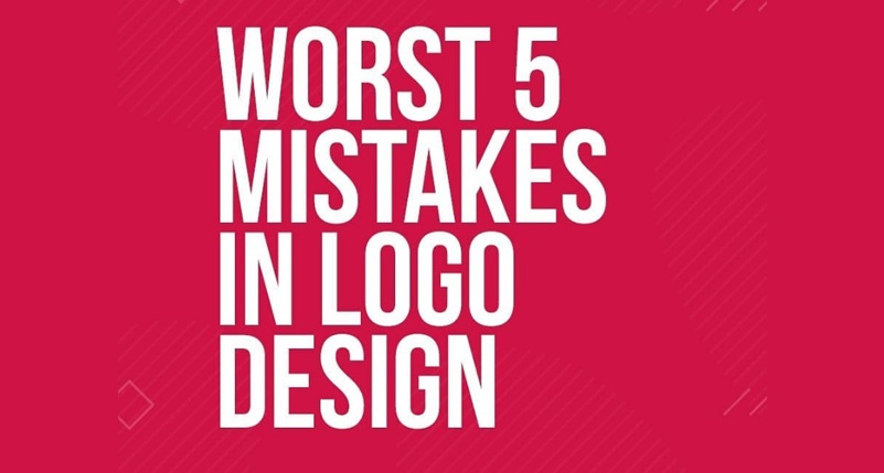 Worst 5 mistakes in logo design