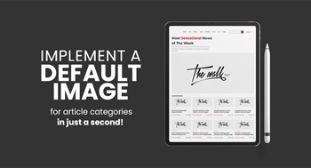 Improving User Experience: Default Images for Article Categories