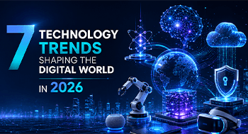 7 Technology Trends Shaping the Digital World in 2026